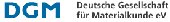 Deutsche Gesellschaft für Materialkunde e.V.
